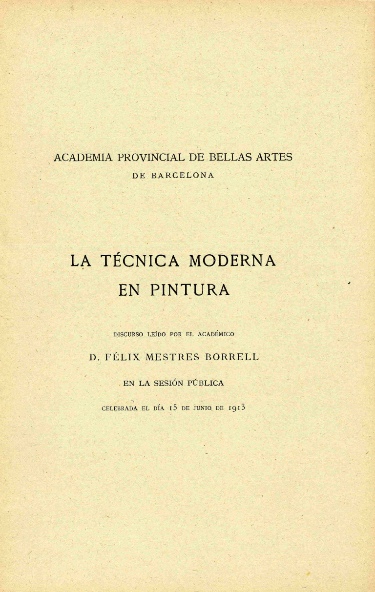La técnica moderna en pintura - Mestres y Borrell, Félix