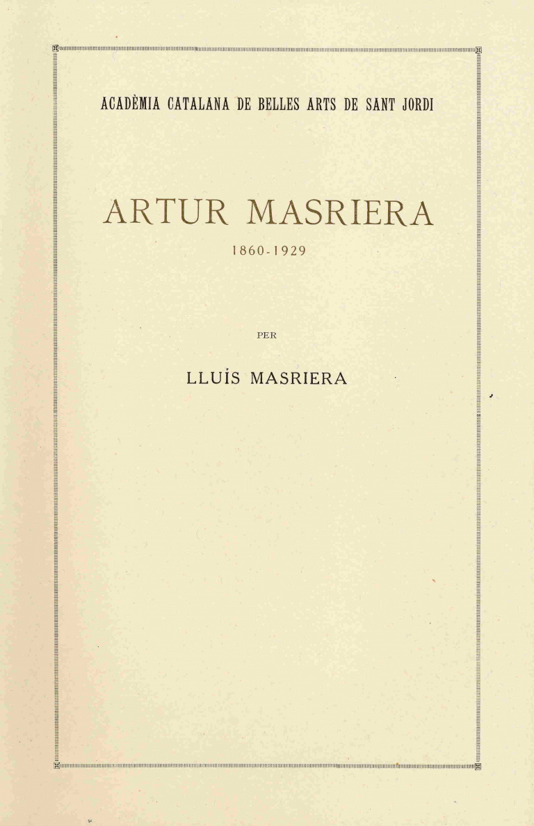 Artur Masriera (1860-1929) - Masriera i Rosés, Lluís