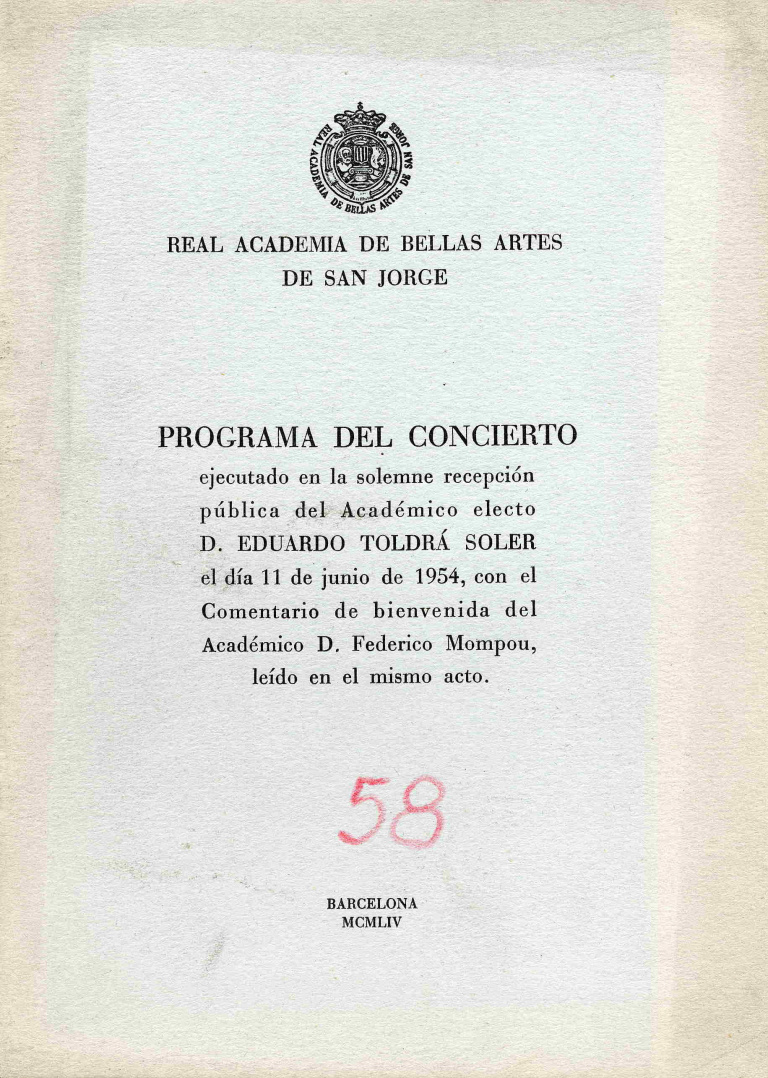 Programa del concierto ejecutado en la solemne Recepción pública del académico electo D
