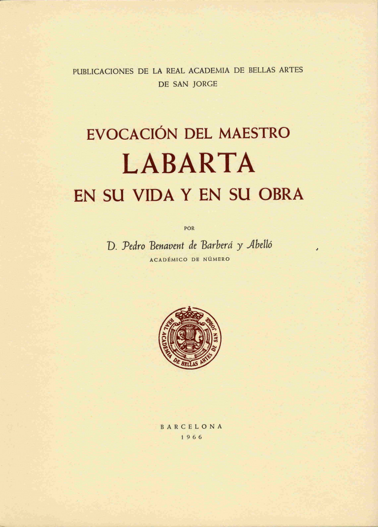 Evocación del maestro Labarta en su vida y en su obra - Barberá y Abelló, Pedro Benavent de