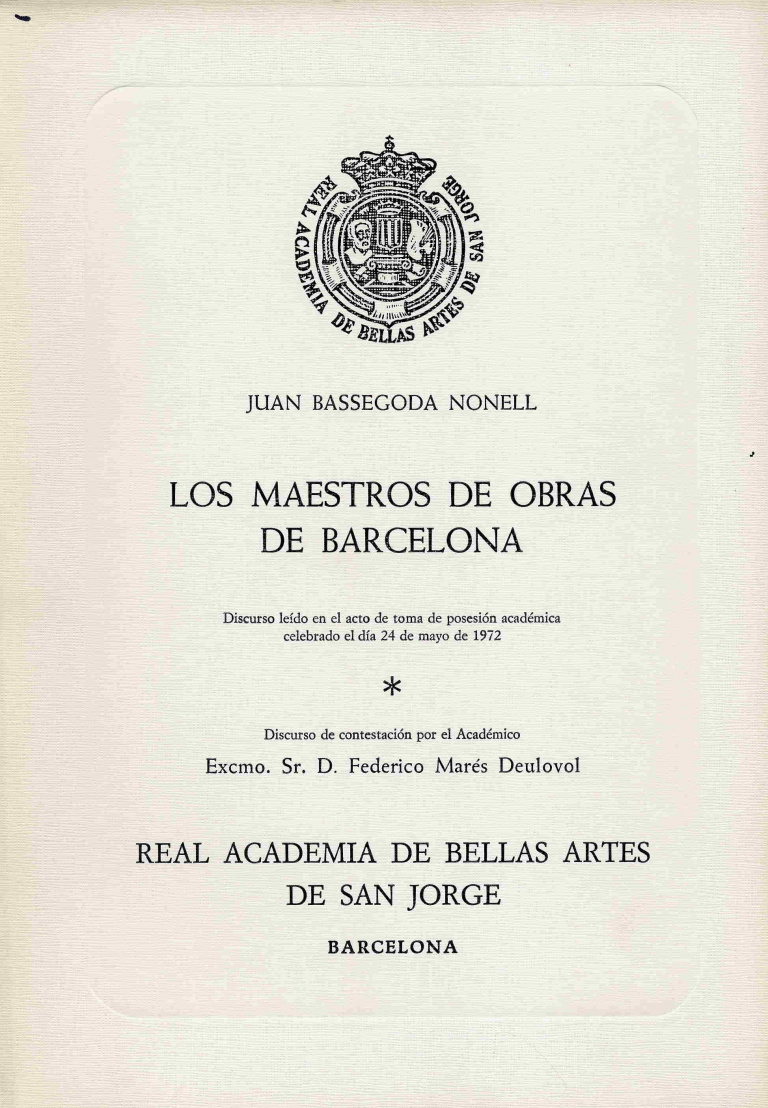 Los maestros de obras en Barcelona - Bassegoda Nonell, Juan