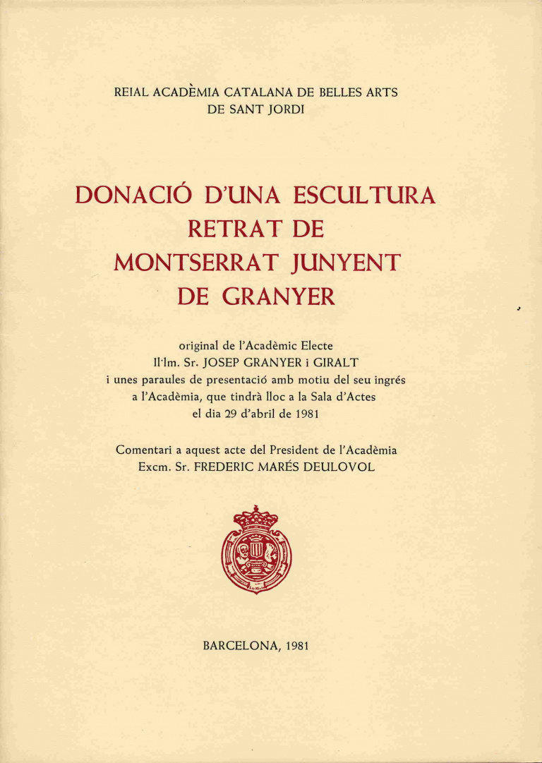 Donació d'una escultura retrat de Montserrat Junyent de Granyer - Granyer i Giralt, Josep