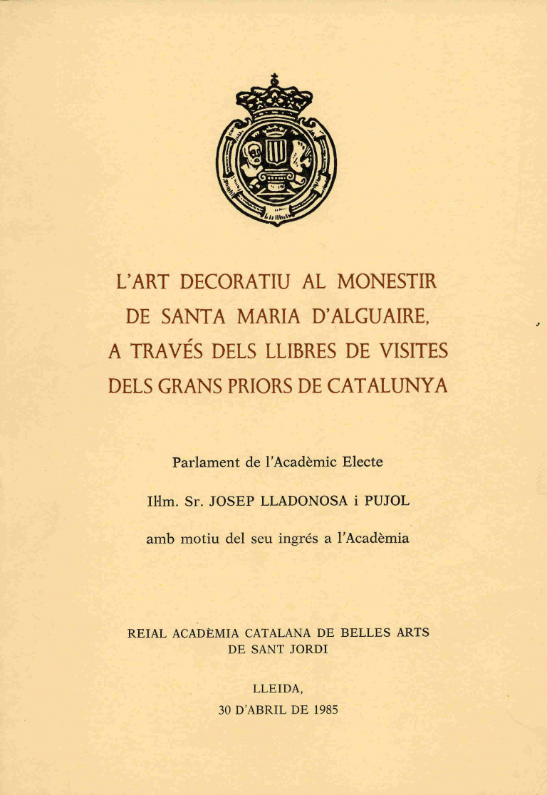 L'art decoratiu al monestir de Santa Maria d'Alguaire, a través dels llibres de visites dels grans priors de Catalunya - Lladonosa i Pujol, Josep