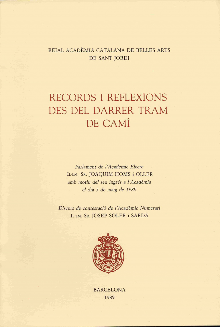 Records i reflexions des del darrer tram de camí - Homs i Oller, Joaquim