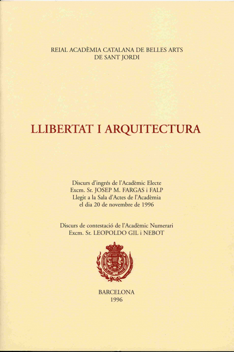 Llibertat i arquitectura - Fargas i Falp, Josep M