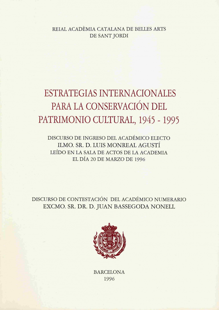 Estratègies internacionals per la conservació del patrimoni cultural, 1945-1995 - Monreal Agustí, Lluís