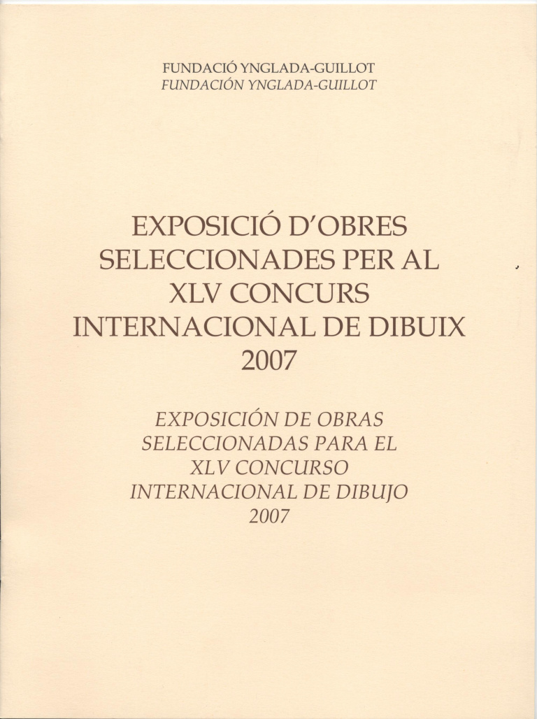Exposició d'obres seleccionades per al XLV concurs internacional de dibuix 2007 (8 pàg., 22,5 cm.)