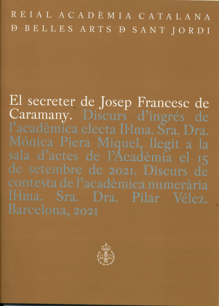 El secreter de Josep Francesc de Caramany - Piera Miquel, Mónica