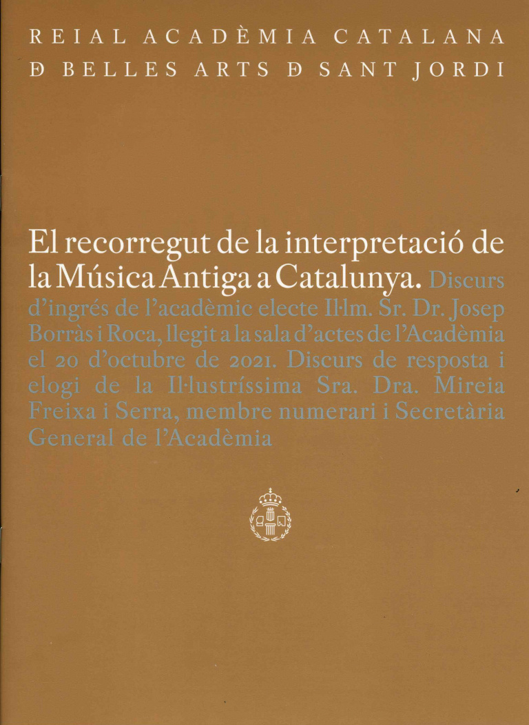 El recorregut de la interpretació de la Música Antiga a Catalunya - Borràs i Roca, Josep